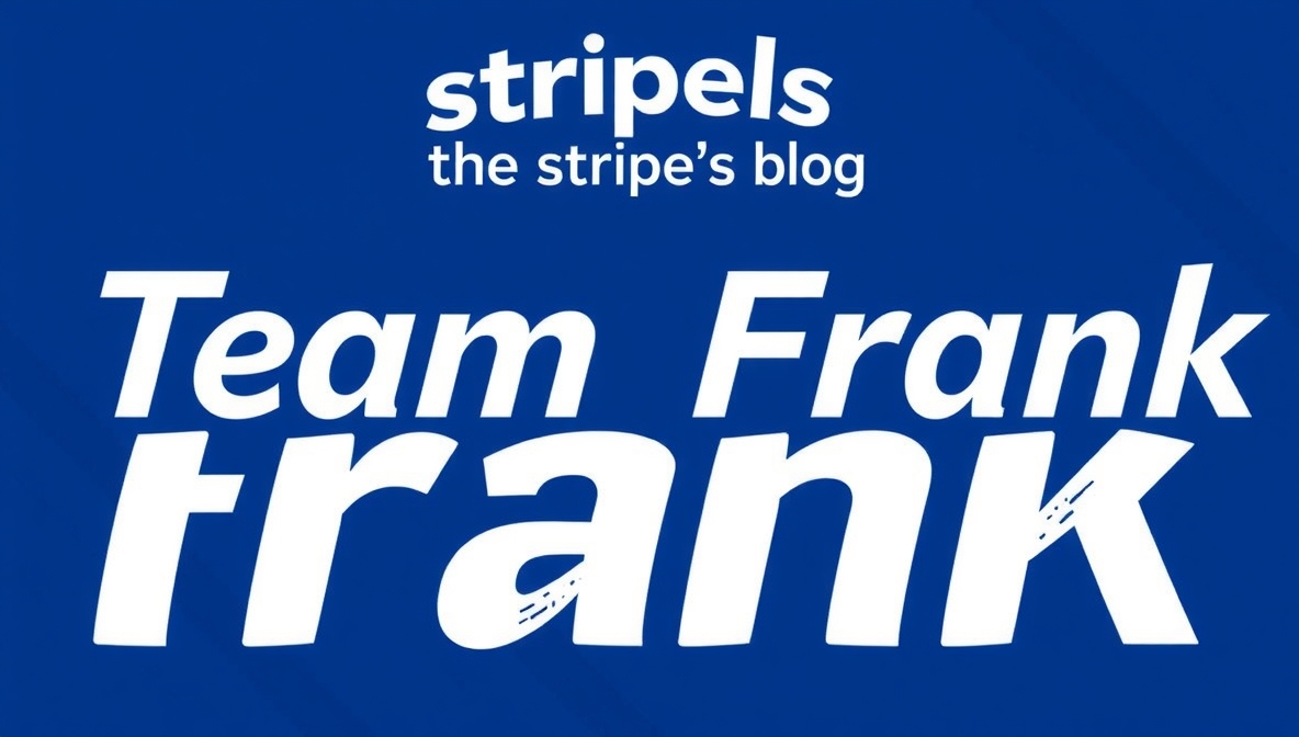 team frank thestripesblog